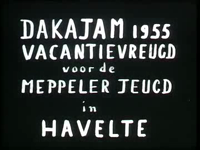 1589 AV1589 Dakajam 1955, vacantievreugd voor de Meppeler jeugd in Havelte; 1955